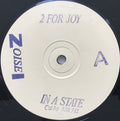 2 For Joy : In A State (12", W/Lbl, Sta)
