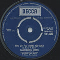 Candlewick Green : Who Do You Think You Are? (7", Single)