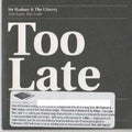 Mr Hudson & The Library : Too Late. Too Late (CD, Single, Promo)