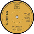 The Isley Brothers : That Lady (7", Single, Sol)