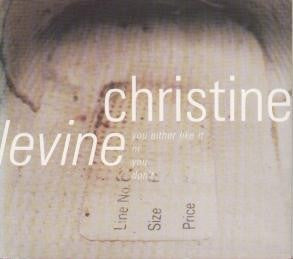 Christine Levine : You Either Like It Or You Don't (CD, Single, Dig)