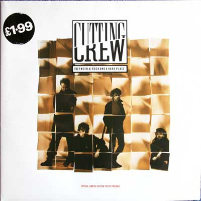 Cutting Crew : (Between A) Rock And A Hard Place (12")