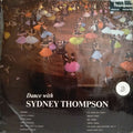 Sydney Thompson And His Orchestra : Dance With Sydney Thompson (LP, Album)