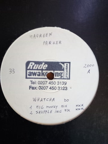 Maureen Parker : Whatcha Do (12", Promo, W/Lbl)