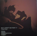 Sirconical : But I Won't Do That (12", EP)