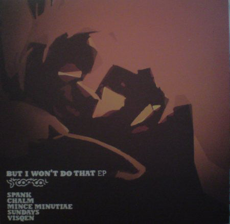 Sirconical : But I Won't Do That (12", EP)
