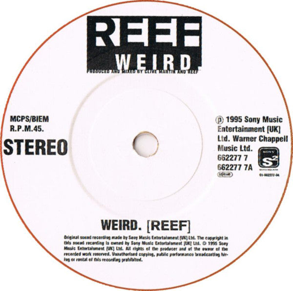 Reef : Weird (7", Ora)