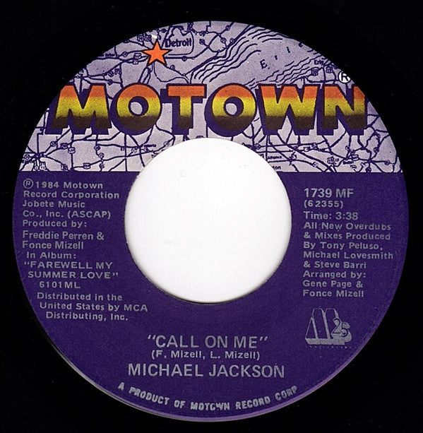 Michael Jackson : Farewell My Summer Love / Call On Me (7", Single)