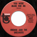 Freddie & The Dreamers / The Beat Merchants : You Were Made For Me / So Fine (7", Single, Scr)