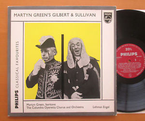 Martyn Green, Lehman Engel, Columbia Operetta Chorus And Columbia Operetta Orchestra : Martyn Green's Gilbert & Sullivan (LP)