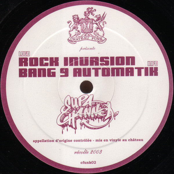 Supa Channel : Rock Invasion / Bang 9 Automatik (12")