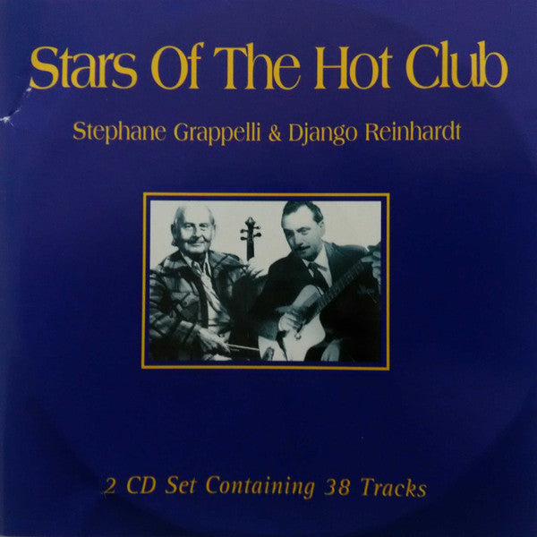 Stéphane Grappelli / Django Reinhardt : Stars Of The Hot Club (2xCD, Comp)
