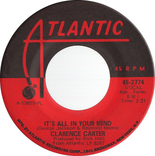 Clarence Carter : It's All In Your Mind / Till I Can't Take It Anymore (7", Single, PL )