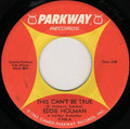 Eddie Holman : This Can't Be True (7", Single)