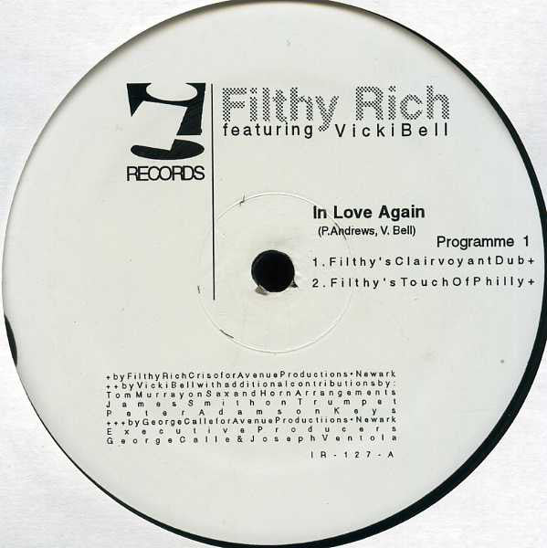 Filthy Rich Featuring Vicki Bell : In Love Again (12")