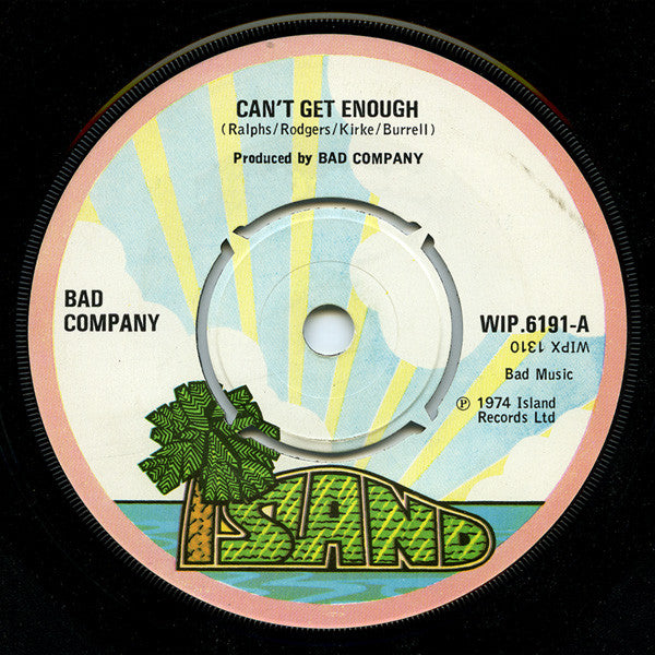 Bad Company (3) : Can't Get Enough (7", Single, Fou)