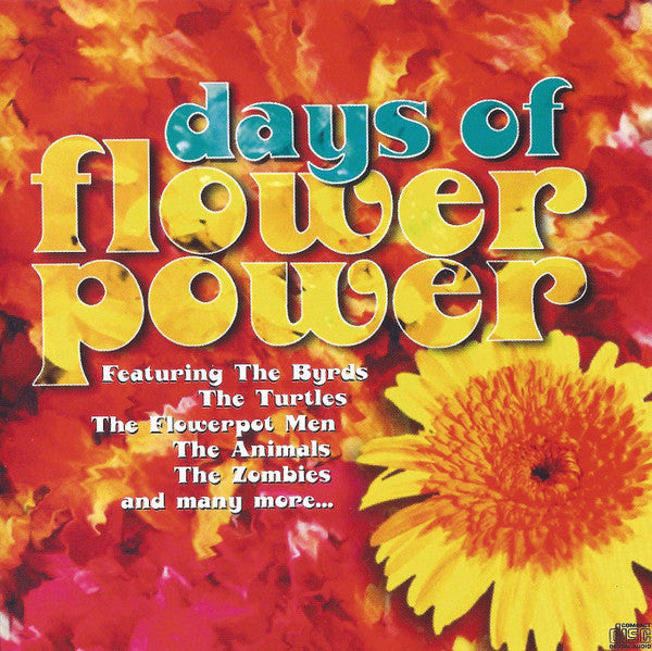 Various : Days Of Flower Power (CD, Comp)
