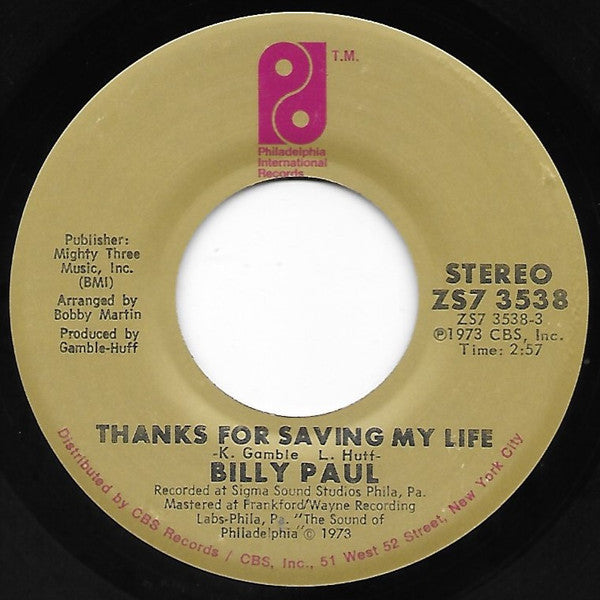 Billy Paul : Thanks For Saving My Life (7", Single, San)