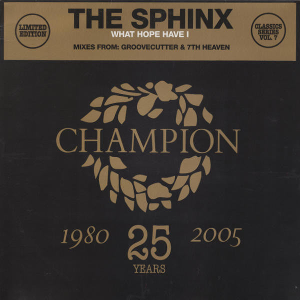 Sphinx : What Hope Have I (12", Single, Ltd + CD, Enh, Bon)