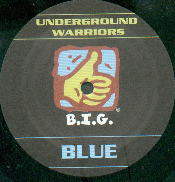 Underground Warriors (2) : Blue (12")