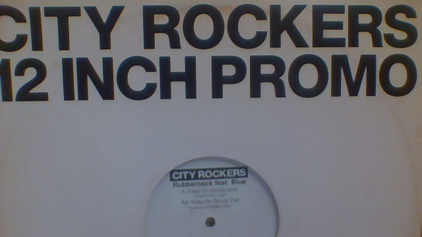Rubberneck (3) Feat. Blue James : Keep On Giving Love (12", Promo, W/Lbl, Sti)