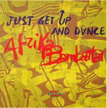 Afrika Bambaataa : Just Get Up And Dance (12", Single)