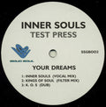 Inner Souls : Your Dreams (12", TP)