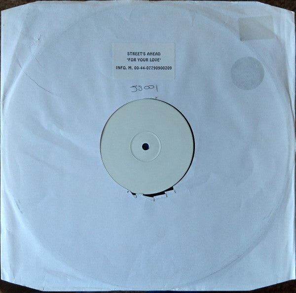 Street's Ahead : For Your Love (12", S/Sided, W/Lbl)