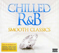 Various : Chilled R&B Smooth Classics (3xCD, Comp, Dig)