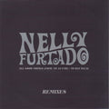 Nelly Furtado : All Good Things (Come To An End) / No Hay Igual (Remixes) (CDr, Single, Promo)