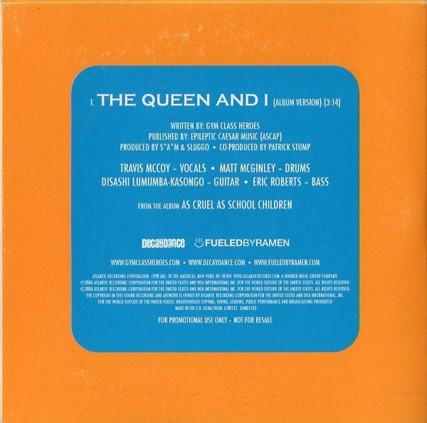 Gym Class Heroes : The Queen And I (CD, Single, Promo)