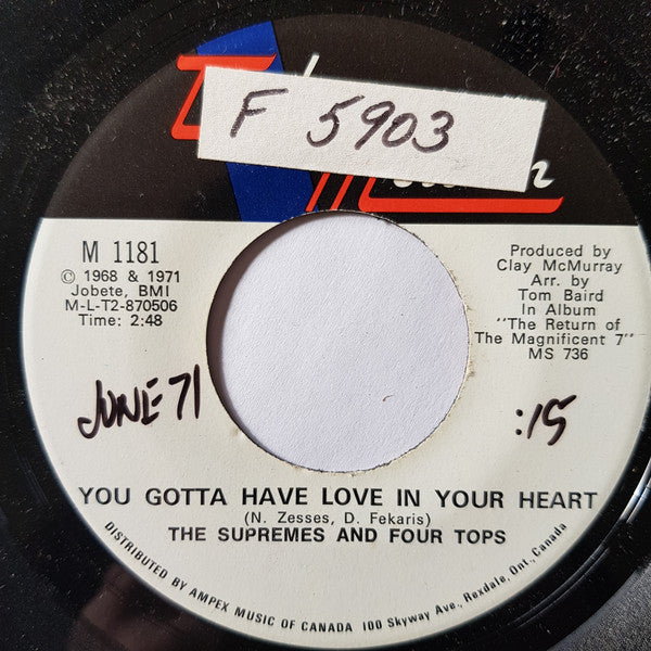 The Supremes & Four Tops : You Gotta Have Love In Your Heart / I'm Glad About It (7")