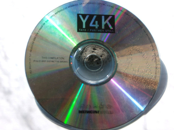Tayo : Y4K / Further Still (CDr, Comp, Mixed, Promo)