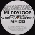 Muddyloop : Vivid Dreams (Daniel "Gucciman" Klein Remixes) (12", Ltd, Promo)
