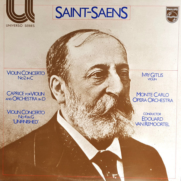Camille Saint-Saëns, Ivry Gitlis, Orchestre National De L'Opéra De Monte-Carlo, Edouard Van Remoortel : Violin Concerto No 2 In C / Caprice For Violin And Orchestra In D / Violin Concerto No 4 In G 'Unfinished' (LP, RE)