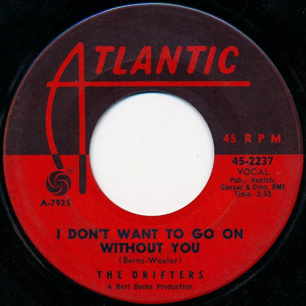 The Drifters : Under The Boardwalk / I Don't Want To Go On Without You (7", Single, MGM)