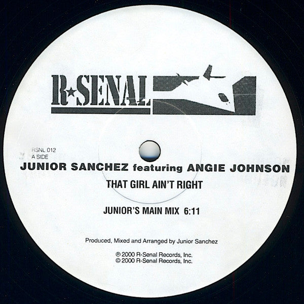 Junior Sanchez Featuring Angie Johnson* : That Girl Ain't Right (12", Promo)