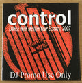 Control : Dance With Me [I'm Your Ecstasy] 2007 (CDr, Promo)