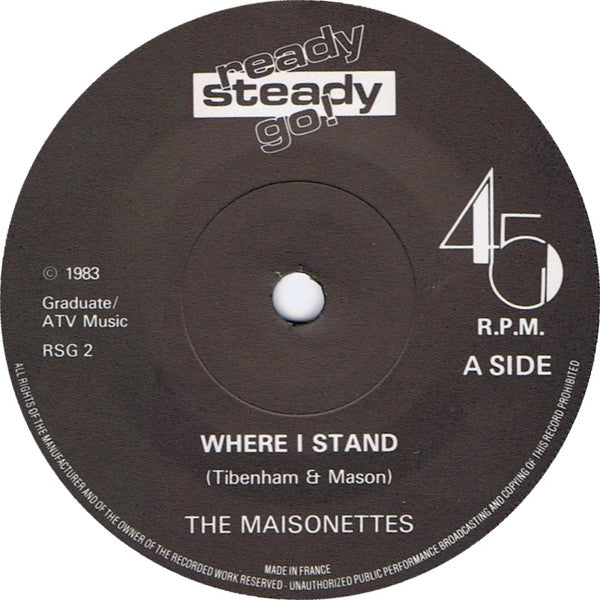 The Maisonettes : Where I Stand (7", Single)
