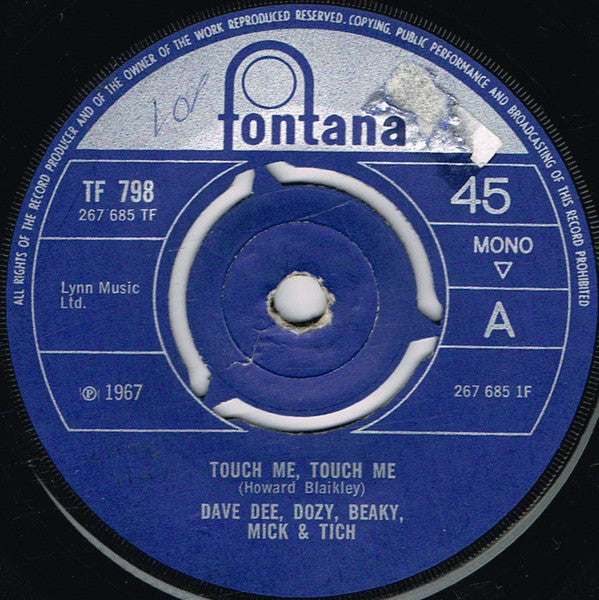 Dave Dee, Dozy, Beaky, Mick & Tich : Touch Me, Touch Me (7", Single, Mono)