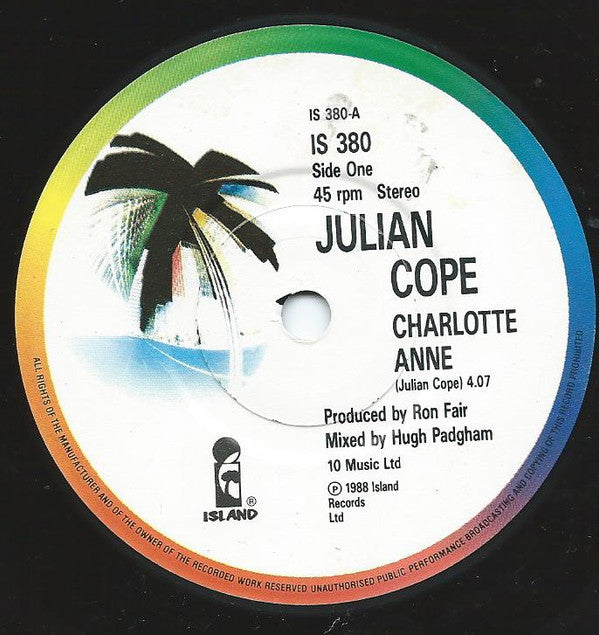 Julian Cope : Charlotte Anne (7", Single)