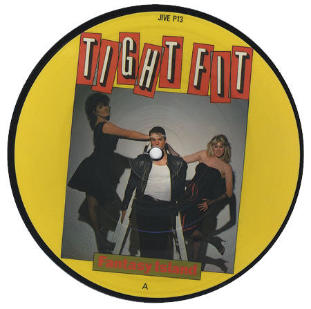 Tight Fit : Fantasy Island (7", Pic)