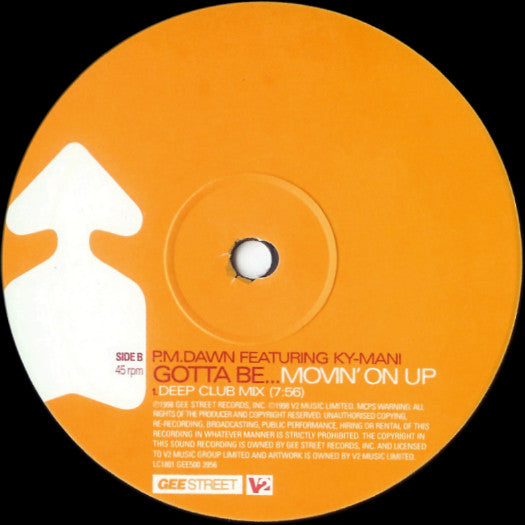 P.M. Dawn Featuring Kymani Marley : Gotta Be...Movin' On Up (12")