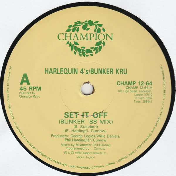 Harlequin Four's / Bunker Kru : Set It Off (Bunker '88 Mix) (12")