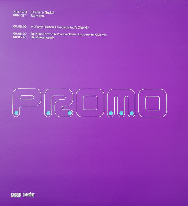 Fused : This Party Sucks! (12", Promo)