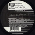 The Urban Motion Project : Holiday / I Feel Good Now! (12")