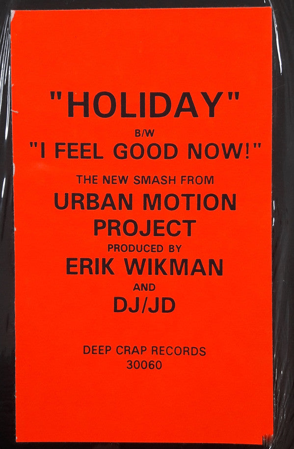 The Urban Motion Project : Holiday / I Feel Good Now! (12")