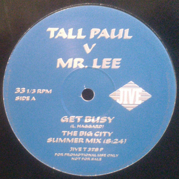 Tall Paul V Mr. Lee : Get Busy (12", Promo)