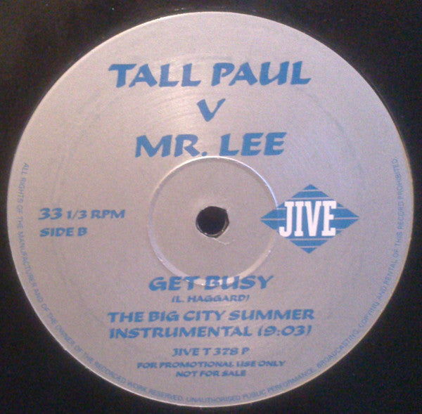 Tall Paul V Mr. Lee : Get Busy (12", Promo)