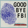 Good Bye FBI : Paradise Express (12")